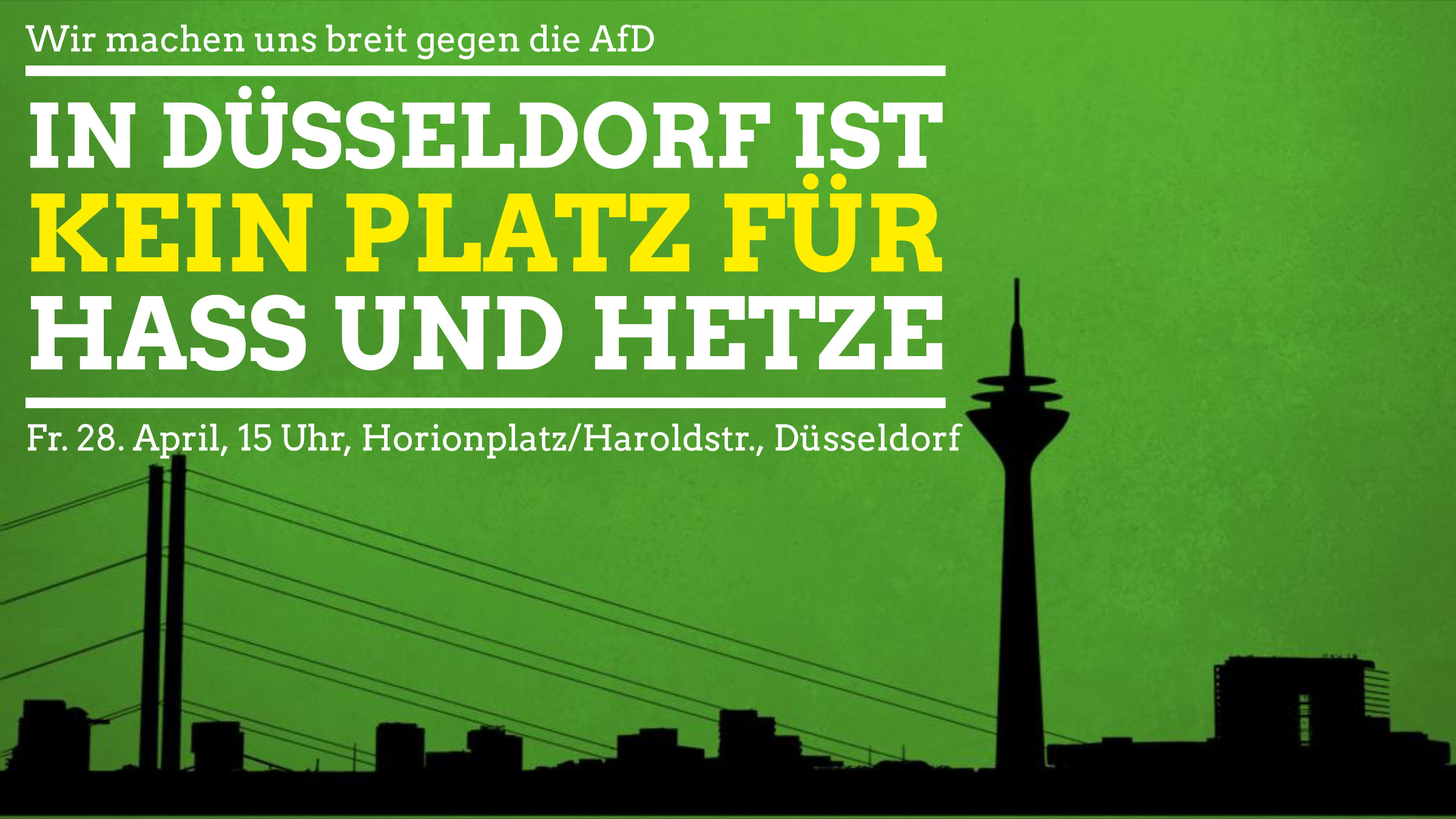 In Düsseldorf ist kein Platz für Hass und Hetze – Kundgebung am Freitag, 28. April